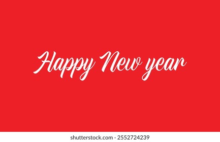 Typographic design of Happy New Year 2025 on a red background, Vector design of Happy New Year, Typographic design of Happy new year