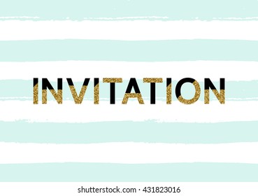 Typographic design invitation card with gold glitter letters and pastel colors striped background. Modern minimalist wedding, anniversary, bridal shower, birthday invitation.