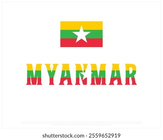 Typographic Design of MYANMAR with flag Typography on a white background, Editable vector design of MYANMAR typography with flag, Independence Day Design, MYANMAR day design, National Flag of MYANMAR