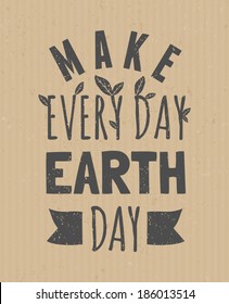 Typographic design poster for Earth Day.