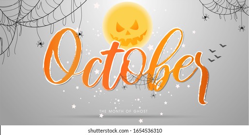 Typographic design for the special month in a year with Orange typewriting font on gradient white background. October is a month of Ghost for Halloween.