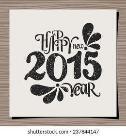 Typographic design template for a greeting card. Happy New Year 2015.