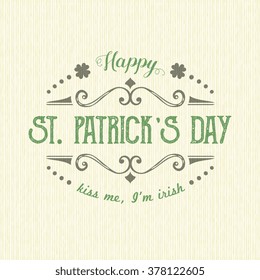 Typographic design with vintage ornate motifs for St. Patrick Day. Vector illustration.