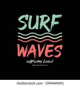Typographic graphic vector illustration, surf, suitable for designing t-shirts, hoodies, clothes etc