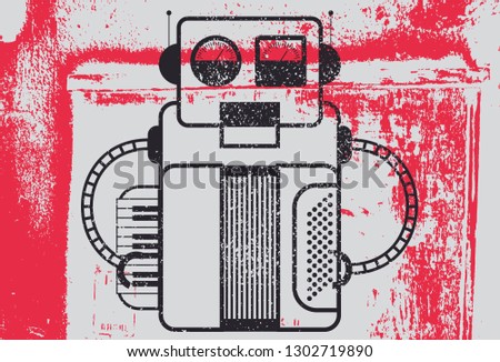 Typographic grunge poster design with retro robot musician. Vector illustration.