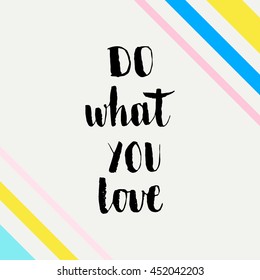 Typographic handwritten phrase