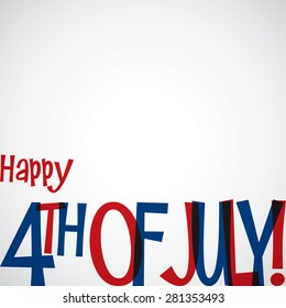 Typographic Independence Day card in vector format.