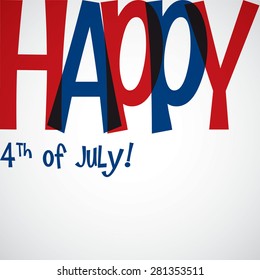 Typographic Independence Day card in vector format.