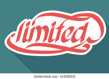 Typographic inscription template with stylized handwritten paper Limited word sticker isolated vector illustration
