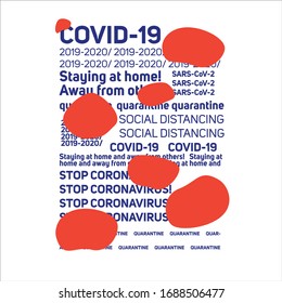 Typographic poster or banner in English about coronovirus recommendation to stay home and comply with quarantine. Covid-19