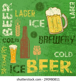 Typographic poster design with beer theme on grunge scratched background, vector illustration