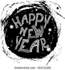 Typographic poster Happy New Year. Hand drawn