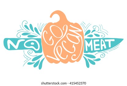 Typographic print. Go Vegan