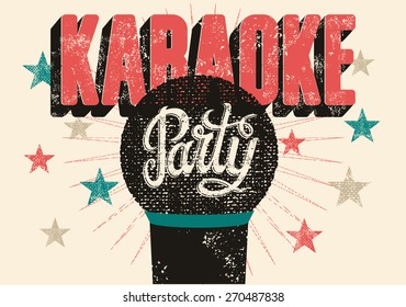 Typographic Retro Grunge Karaoke Party Poster. Vector Illustration.