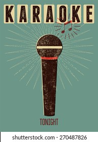 Typographic Retro Grunge Karaoke Poster. Vector Illustration.