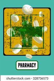 Typographic retro grunge pharmacy poster. Vector illustration.