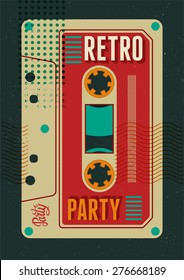 Typographic Retro Party poster design with an audio cassette. Vintage vector illustration.