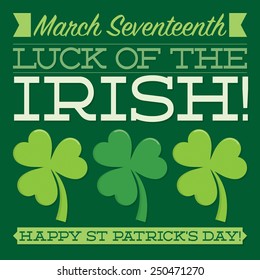 Typographic retro St. Patrick's Day card in vector format.