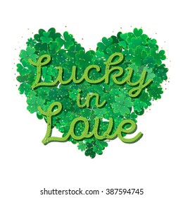 Typographic Saint Patrick's Day background with clover leaves. Vector design for greeting card, poster, flyer.