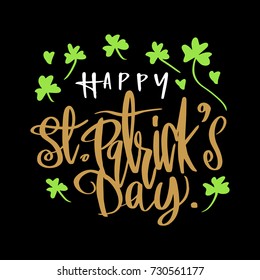 Typographic Saint Patrick's Day greeting card, Vector illustration.