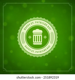 Typographic Saint Patrick's Day Retro Background. Vintage Vector design greetings card or poster. Bokeh blurred green lights backdrop.