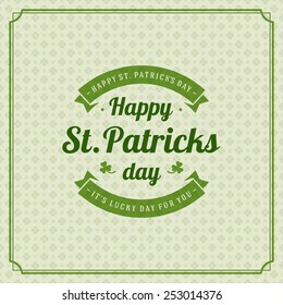 Typographic Saint Patrick's Day Retro Background. Vintage Vector design greetings card or poster. 