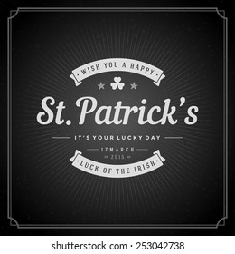 Typographic Saint Patrick's Day Retro Background. Vintage Vector design greetings card or poster. Chalkboard backdrop.