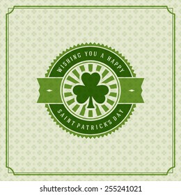 Typographic Saint Patrick's Day Retro Background. Vintage Vector design greetings card or poster. 