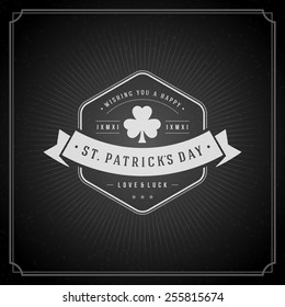 Typographic Saint Patrick's Day Retro Background. Vintage Vector design greetings card or poster. Chalkboard backdrop.