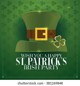 Typographic Saint Patrick's Day Retro Background with Green Hat. Vector illustration. Template for party flyers. St. Patrick's Day poster.