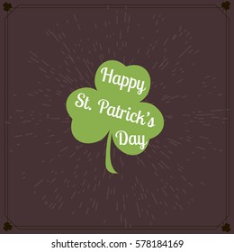 Typographic Saint Patrick's Day Retro Badge. Vintage Vector design element, label, t-shirt, poster, greeting card and object. Irish traditional st patricks day holiday logo.