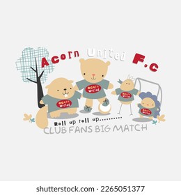 Typographic slogan with teddy bear illustration print for graphic tee t shirt or poster - Vector