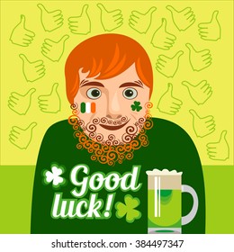 Typographic St Patrick's Day card. Good luck lettering. Funny Irishman drinking beer. Modern Irish men. Vector illustration