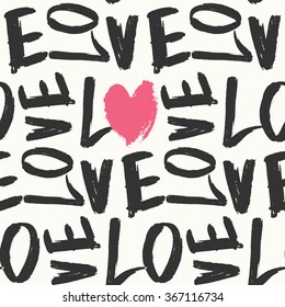 Typographic style seamless repeat pattern. Hand lettered text in dark gray and pink. Valentine's Day greeting card template, poster, wrapping paper.