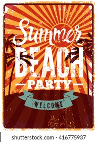Typographic Summer Beach Party grunge retro poster design. Vector illustration. Eps 10.