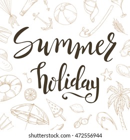 Typographic summer inscription. Poster with handwritten text. Vector illustration