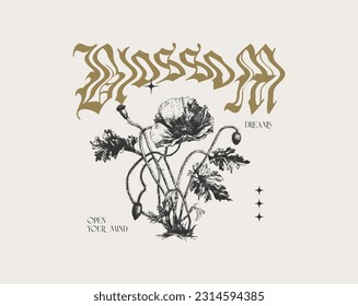 Typographic t-shirt design y2k trend, Poopy flower and Blossom quote