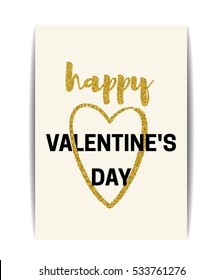Typographic Valentine card with love symbol. "Happy Valentine's day" text. Golden heart with glitter sequins. Design for party invitation, t-shirt, labels, postcards. Vector EPS10 illustration.