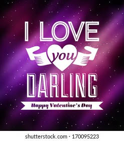 Typographic Valentines Design Template - I love you darling