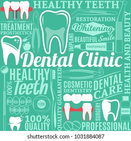 Typographic vector dental clinic seamless pattern or background. Tooth and medical instrument icons.