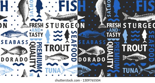 Typographic vector fish seamless pattern on light and dark background. Types of fishes and hand drawn illustrations for menu and packaging. Vintage style.