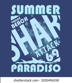 Typographic vector illustration of shark and summer  theme . t shirt graphics