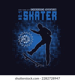 Typographic vector illustration of skateboarding . t-shirt graphics.