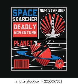 typographic vector illustration of vintage space and science fiction  theme . T shirt graphics.