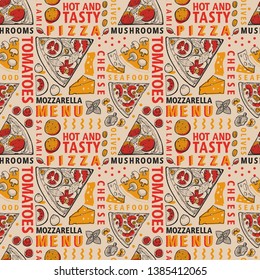 Typographic vector pizza and ingredients seamless pattern. Italian food design template. Hand drawn vector illustration on craft background. Can be use for menu or packaging.