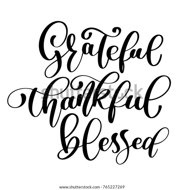 Typographic Vector Quote Thankful Grateful Blessed Stock Vector ...