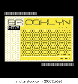 Typographic vectorial illustration geometrica, brooklyn 1991 registered trade mark, abstract garte, premium quality 91, Vector illustration black background, vector art can be used in silkscreen print