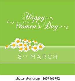 Typographic Woman's Day greeting with white daisies flowers illustration, vector