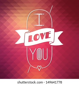 Typographical Background. abstract geometric pattern. I love you