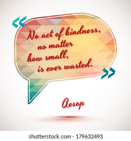 Typographical Background Illustration with quote of Aesop. Clever idea from the wise, motivating phrase